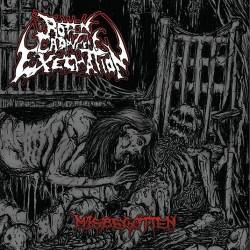 Rotten Cadaveric Execration : Misbegotten